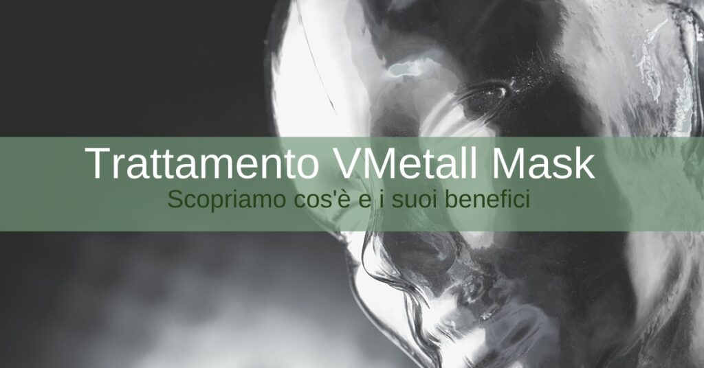 Trattamento-vMetall-mask-cover