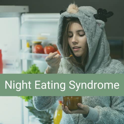 Night Eating Syndrome